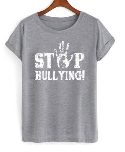 Stop bullying t-shirt FD12N