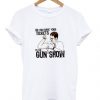 gun show t-shirt N20EV