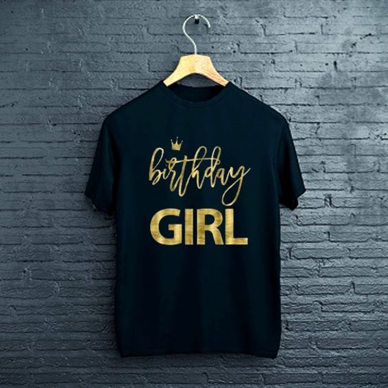 Birthday Girl T Shirt SR20D