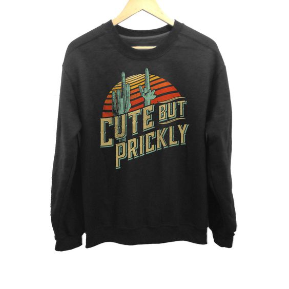 Cute But Prickly Sweatshirt FD3D