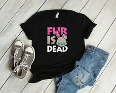 Fur Is Dead Tshirt EL21D