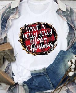 Have a Holly Jolly T-Shirt VL7D