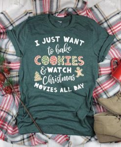 I Just Want to Bake T-Shirt VL7D