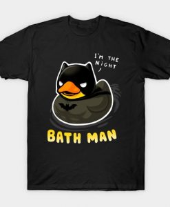 I'm the night Bath man Tshirt FD23D