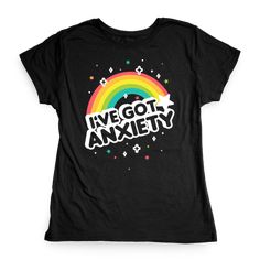 I've Got Anxiety Tshirt EL21D