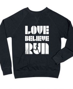 Love Believe Run Sweatshirt FD3D
