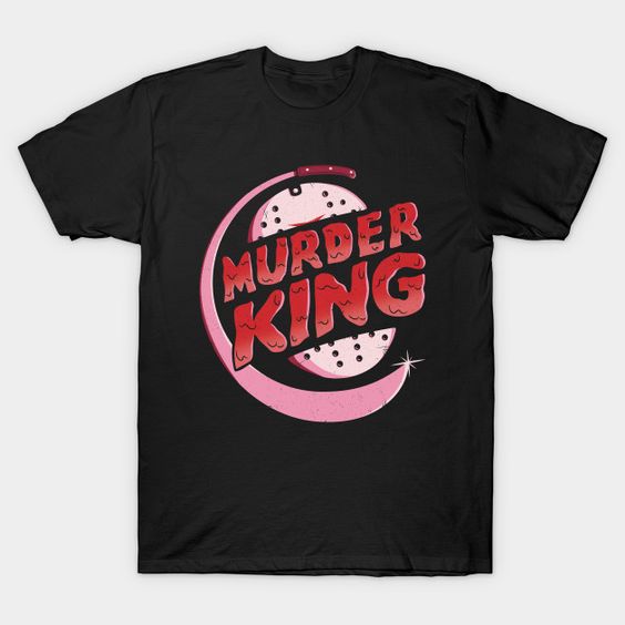 Murder King T-Shirt AZ26D