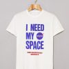 My Space T Shirt SR20D