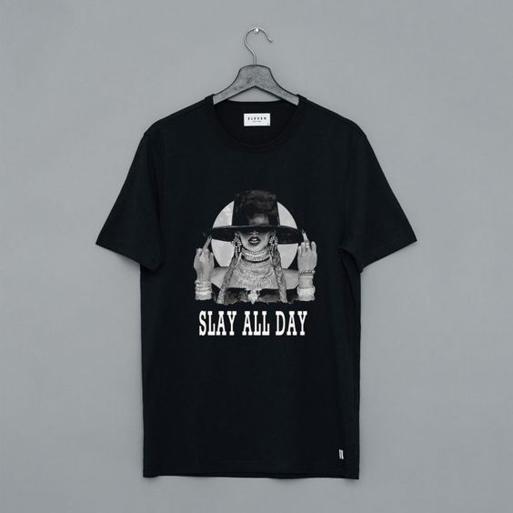 Slay All Day Beyonce T-Shirt SR20D