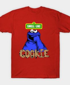 Smell Like Cookie T-Shirt DN30D