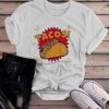 Women Funny Tacos Tshirt EL21D
