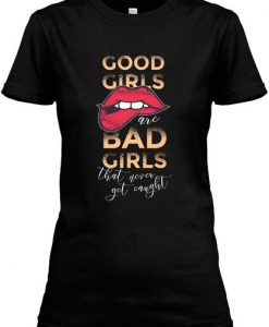 Good Girls T Shirt SR27J0