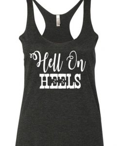 Hell On Heels Tank Top ND13J0