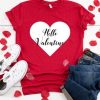 Hello Valentine T Shirt SR7J0