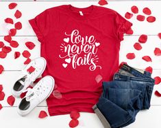 Love Never Fails Tshirt EL29J0