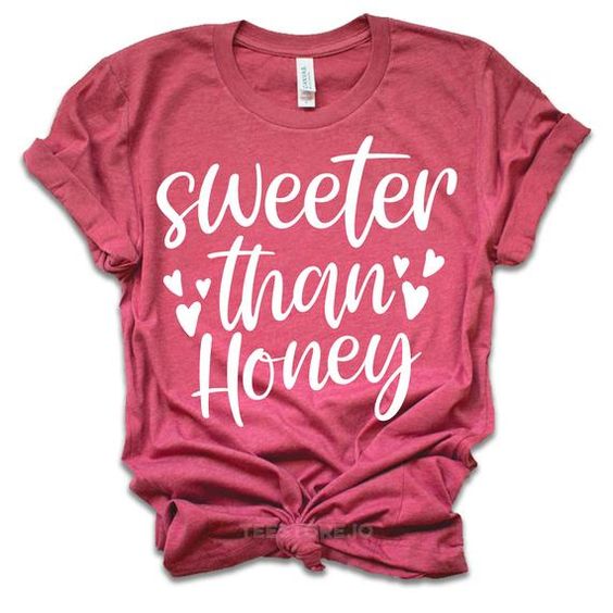 Sweeter Honey Valentine T-Shirt ND13J0