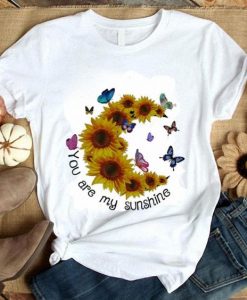 Butterfly You are my sunshine Tshirt Fd5F0