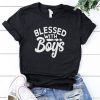 Blessed with boys T Shirt RL21M0