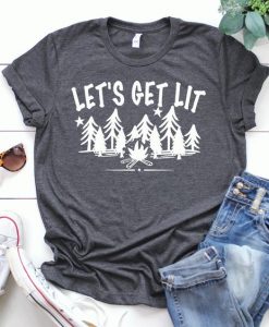 Let’s Get Lit shirt RF12M0