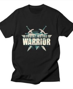 Social Justice Warrior Tshirt TA6A0