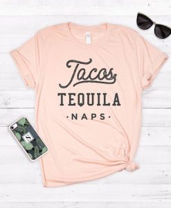 Tacos Tequila T Shirt AF9A0