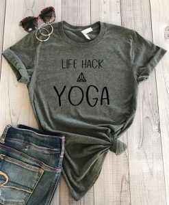 Life Hack Yoga Tshirt TY10JN0