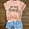 Anti-Social Butterfly Shirt ZR21JL0