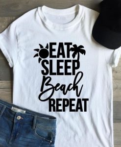 Eat sleep beach repeat T-Shirt AL29JL0