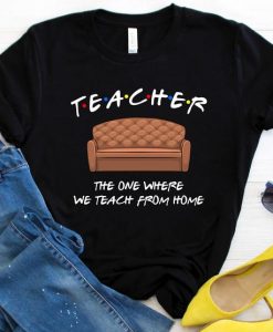 Friends Teacher Shirt ZR21JL0