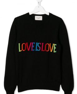 Love Is Love Sweatshirt TK22JL0