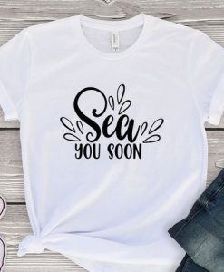 Sea you soon T-Shirt AL29JL0