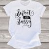Sweet and sassy T-Shirt AL29JL0
