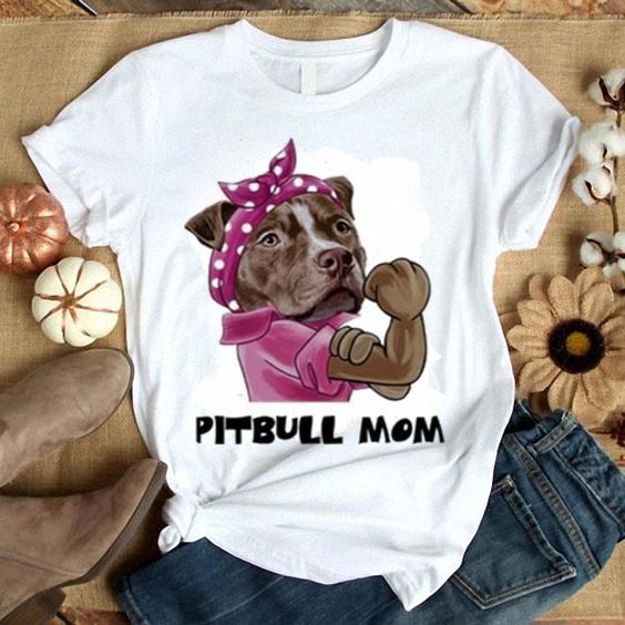 Pitbull mom T-Shirt AL29JL0