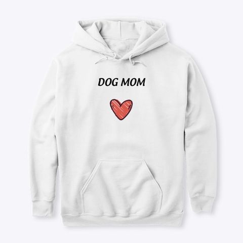 Dog mom Hoodie AL10AG0