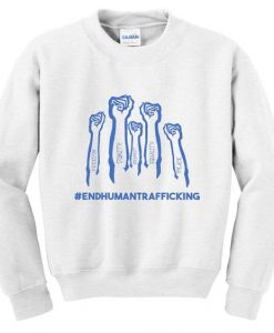 End Human Trafficking Sweatshirt AL19AG0