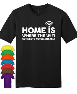 Home Is Where The Wifi T-Shirt AL27AG0