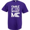 Smile If You Want Me T-Shirt AL27AG0