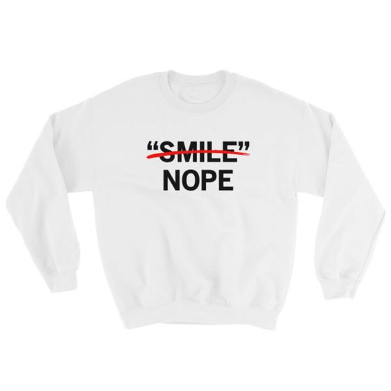Smile Nope Sweatshirt AL19AG0