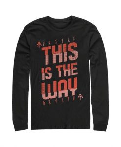 This Is The Way Sweatshirt AL19AG0