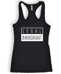 Legal Immigrant Tanktop AL4S0