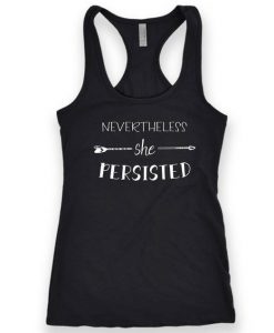 Nevertheless She Persisted Tanktop AL4S0