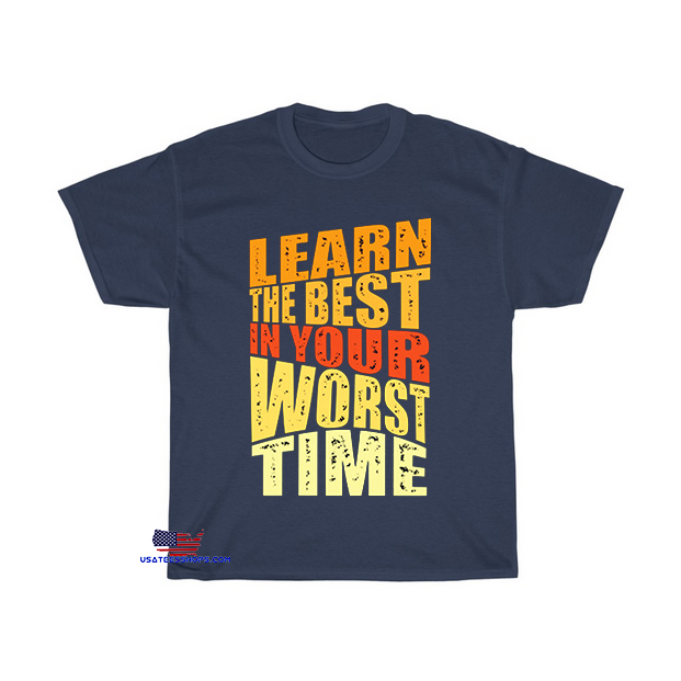 learn best your worst time typography T-Shirt EL8D0