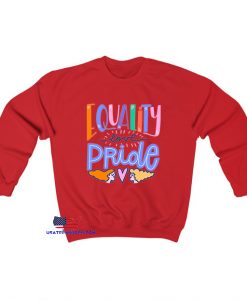 pride day lettering with equality Sweatshirt EL11D0