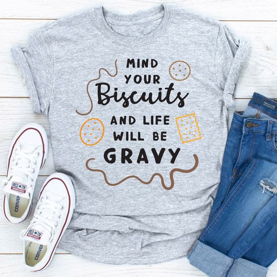 Biscuits Gravy T-Shirt SR2F1