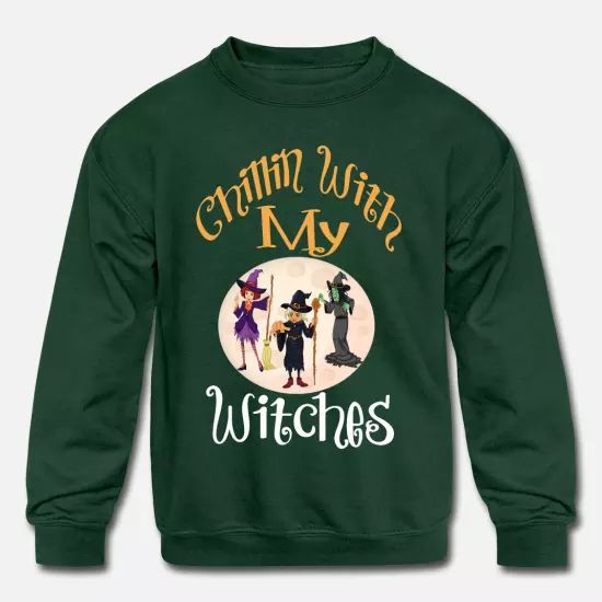 'Chillin With My Witches Sweatshirt UL26F1