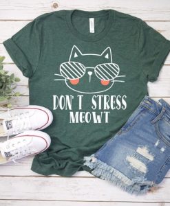 Don't Stress Meow T-Shirt SR20F1