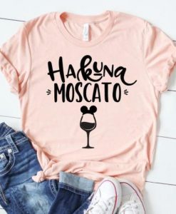 Hakuna Moscato Tshirt EL8F1