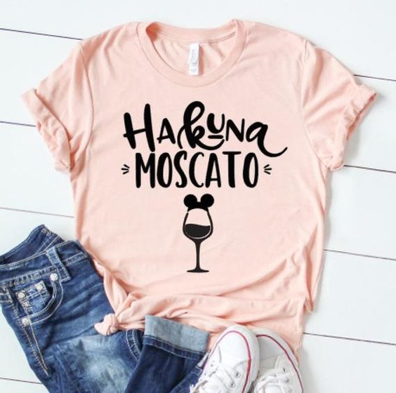 Hakuna Moscato Tshirt EL8F1