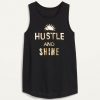 Hustle And Shine Tank Top EL8F1