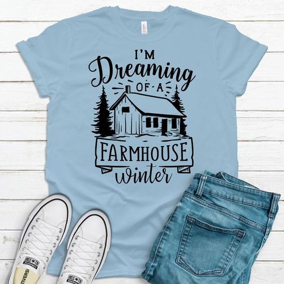 I'm Dreaming Tshirt EL8F1